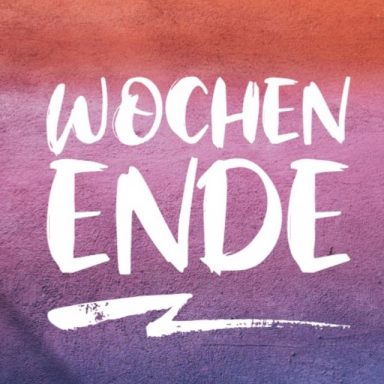 Spontan am Wochenende